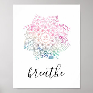 Breathe Quote - Rosa Watercolor Mandala Zen Yoga Poster