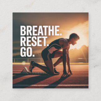 Breathe. Reset. Go. Fyrkantigt Visitkort