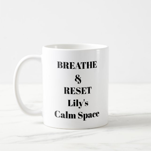 Breathe & Reset Mugg - Påminnelse om Personligens  (Vänster)