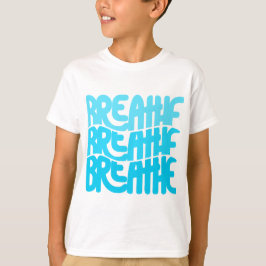 Breathe T Shirt