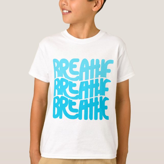 Breathe T Shirt (Framsida)