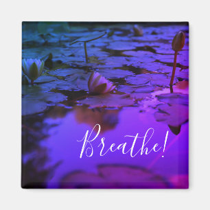 Breathe Vatten Lily Lotus Flower Magnet
