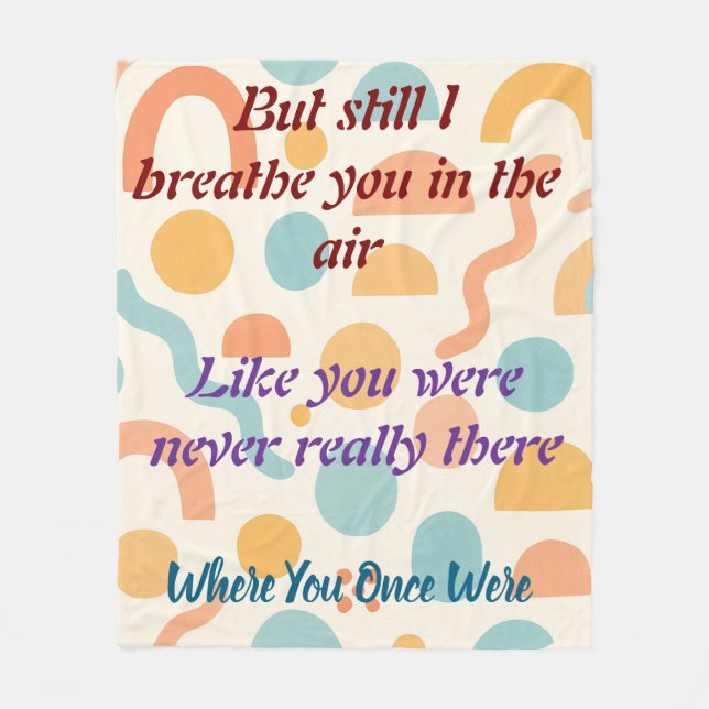 Breathe You in the Air, Memory and Love Fleecefilt (Framsidan)