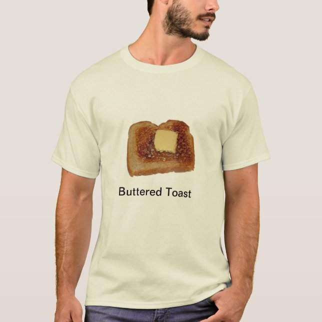 Bredd smör på rostat bröd t-shirt (Framsida)