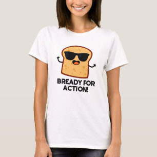 Bredo för åtgärd, felfri avläsning t shirt