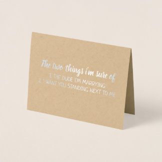Bredvid mig | Funny Bridesmaid/Maid of honor Folierat Kort