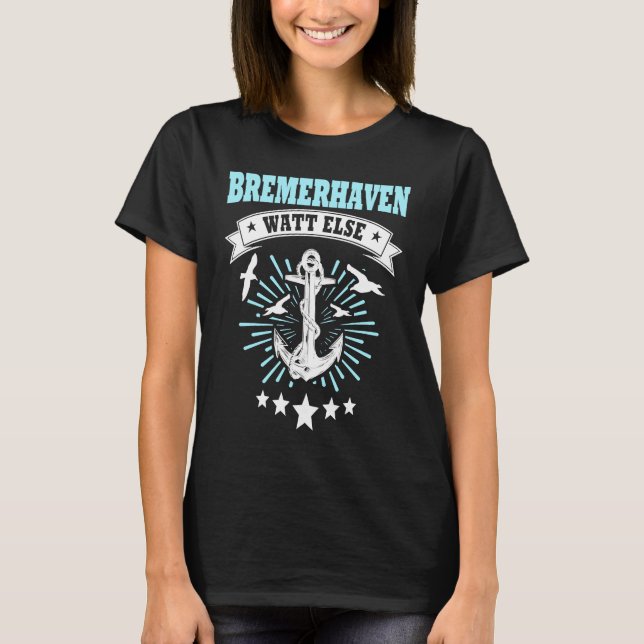 Bremerhavener North Sea Holiday City Bremerhaven 3 T Shirt (Framsida)
