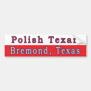 Bremond polska Texan Bumper Sticker Bildekal