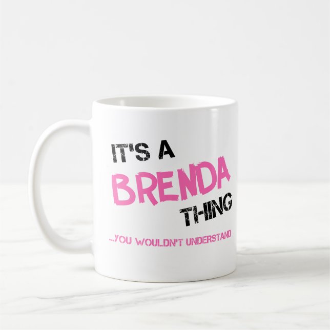 Brenda sak skulle du inte förstå novelty kaffemugg (Vänster)