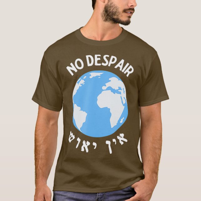 Breslov Ein Yeush Det finns ingen judisk hebreisk T Shirt (Framsida)