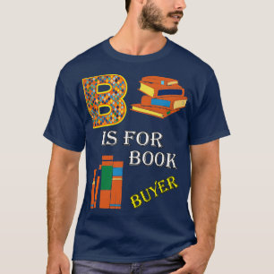 Brev B för köpare i Bok T Shirt