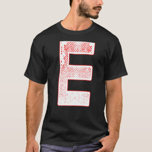 Brev E-alfabet - inledande Brev E mo T Shirt