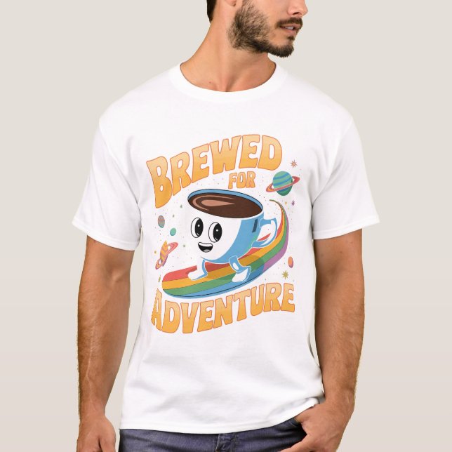 Brev för Äventyr - Vibrant Coffee Kopp i rymden T Shirt (Framsida)