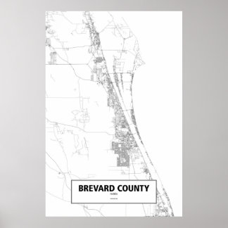 Brevard County, Florida (svart på vitt) Poster