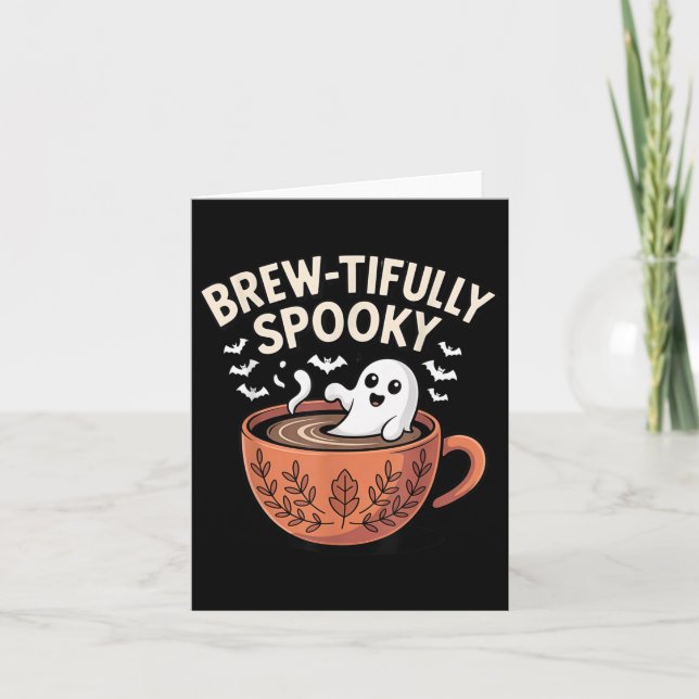 Brew-tifully Spökigt Kaffer Halloween  Kort (Framsida)