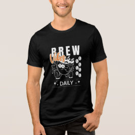 Brew Vibes Daily Retro Coffee Älskare T-Shirt