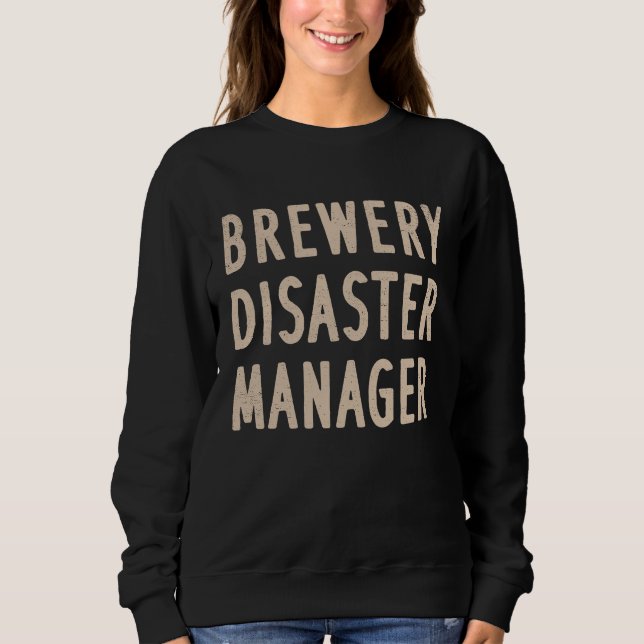 Brewery Disaster Manager Funny Craft Beer Adult Hu T Shirt (Framsida)