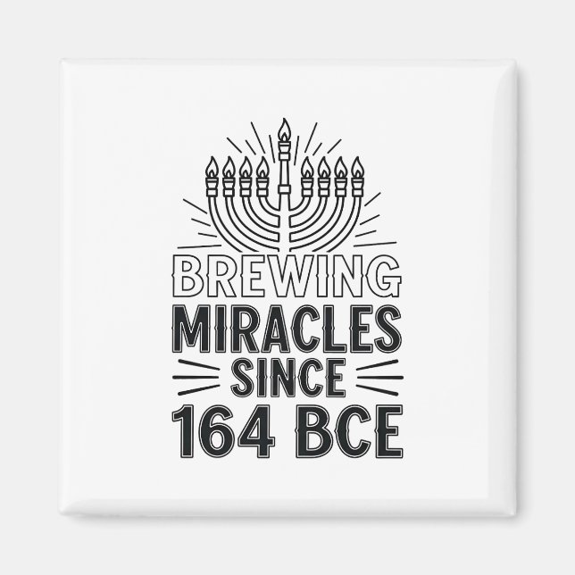 Brewing Miracles sedan 164 BCE Hanukkah Jewish Magnet (Framsidan)