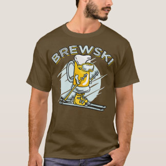 Brewski Skiing Beer for Winter Sport T Shirt