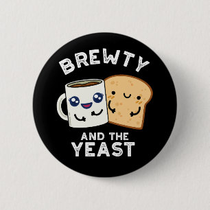 Brewty och Yast Funny Movie Pun Mörk BG Knapp