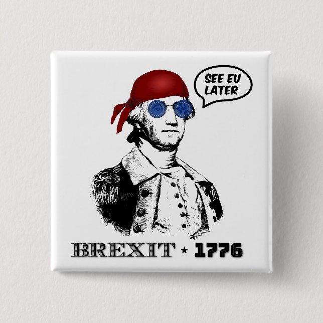 Brexit 1776 George Washington Cool Sunglasses Knapp (Framsida)