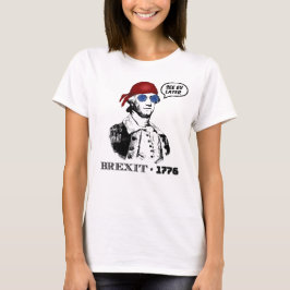 Brexit 1776 George Washington Cool Sunglasses T Shirt