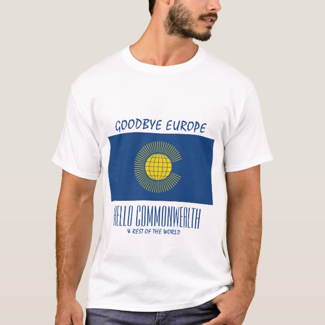 BREXIT Adjö Europa Hej COMMONWEALTH T Shirt (Framsida)