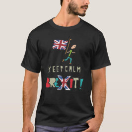 Brexit för Lugn av behålla T Shirt