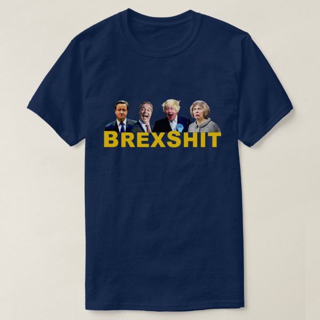 BREXSHIT, roliga emot Brexit-budskapet: T Shirt (Design framsida)