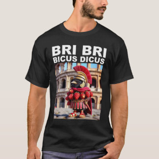 Bri Bri Bicus Discus Roligt Meme Italiensk Hjärnro T Shirt