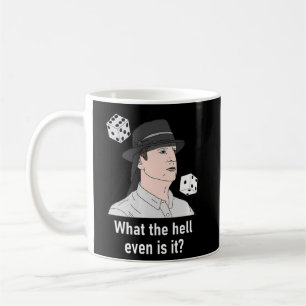 Brian är vad helvetet är.. kaffemugg