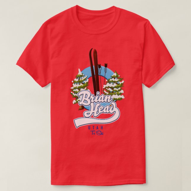 Brian Head Utah to ski T Shirt (Design framsida)