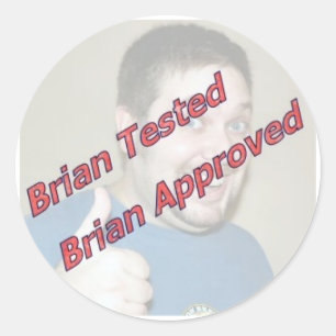 Brian testade, godkända Brian Runt Klistermärke