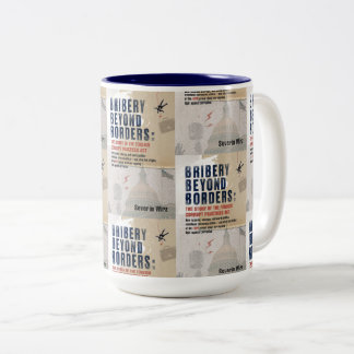 Bribery Beyond Borders Mug Två-Tonad Mugg
