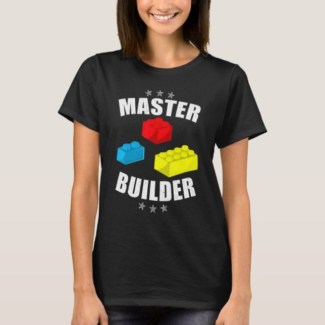 Brick Builder  Blocks Building Master Builder Toys T Shirt (Framsida)