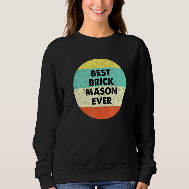 Brick Mason Best Brick Mason nånsin T Shirt (Framsida)