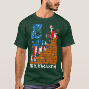Brick Mason Brickayer Masonry Union Worker T Shirt