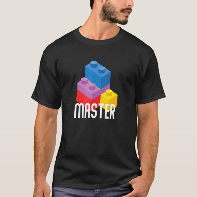 Brick Master Byggnad Block Bricks Leksak Builder T Shirt (Framsida)