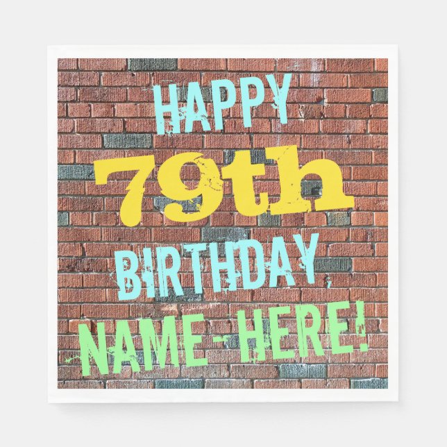 Brick Wall Graffiti Inspired 79:e födelsedagen + N Pappersservett (Framsidan)