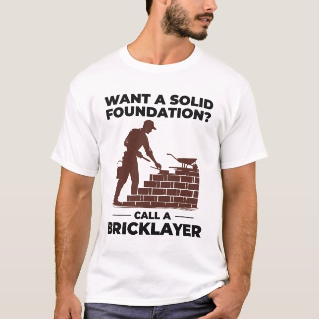 Brickayer Brick Mason Masonry Brickwork Builder T Shirt (Framsida)