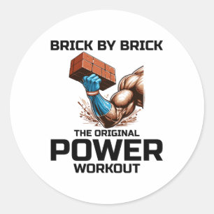 Brickayer Bricklay Humor Power Workout Funny Runt Klistermärke