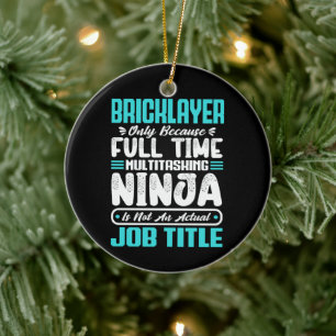 Brickayer Job Title Profession Funny Builder Julgransprydnad Keramik