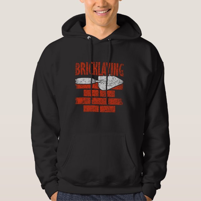 Bricklay Mason Brick Brickayer Hoodie (Framsida)