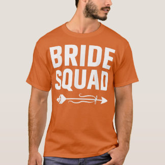 Brid Squad Arrow Bröllopsfest och Bachelorette P T Shirt
