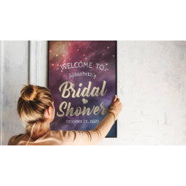 Bridal Shower Welcome Galaxy Nebula Constellations Poster