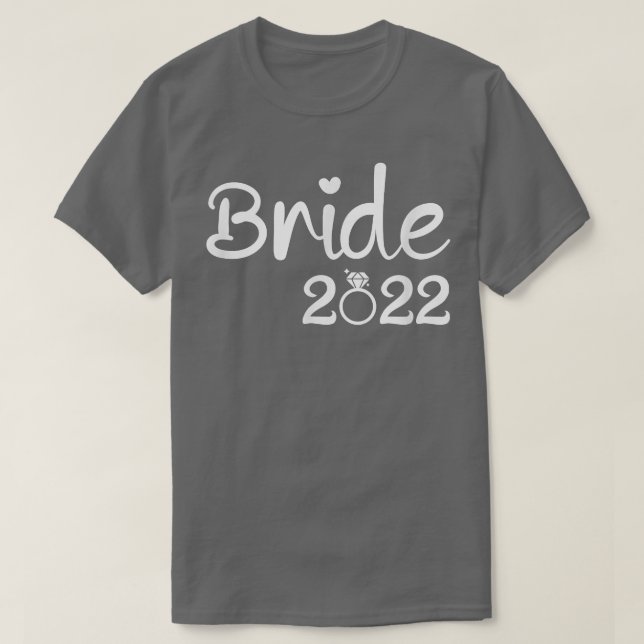 Bride 2022 for wedding  t shirt (Design framsida)