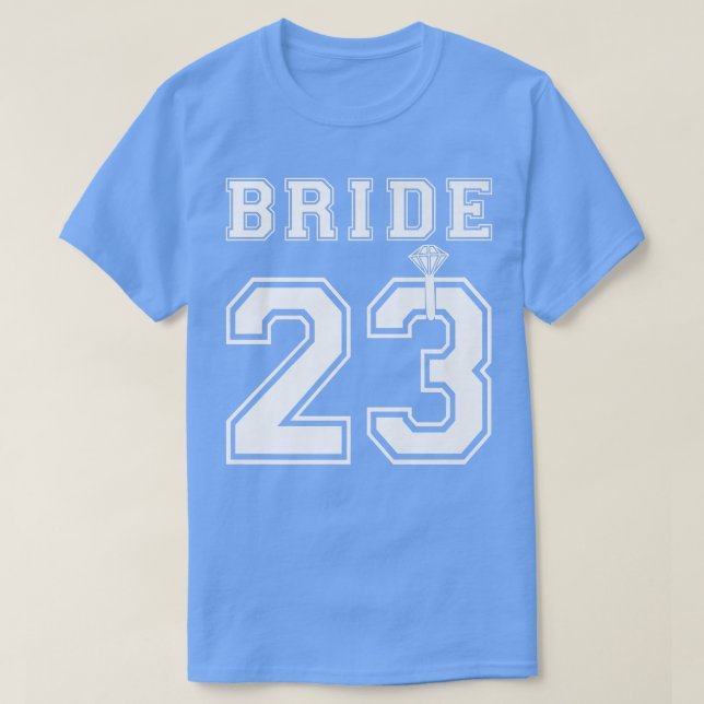 Bride 2023 Engagement Bridal Shower Proposal Match T Shirt (Design framsida)