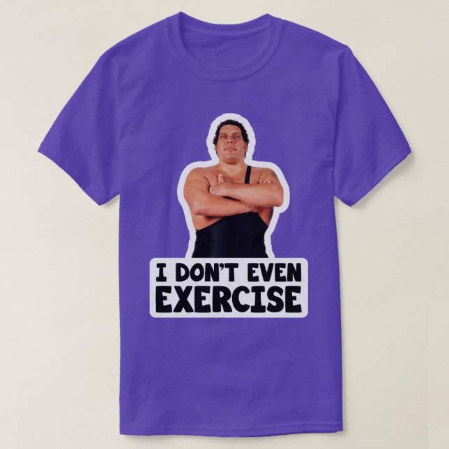 Bride Andre the Giant Exercise T Shirt (Design framsida)