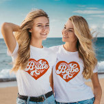 Bride Babe Tribe T-Shirt Bachelorette Retro Tee<br><div class="desc">Bride Babe T-Shirt Bachelorette Retro Bride Vintagen Bride to be Bride's Maid BrideTribe</div>