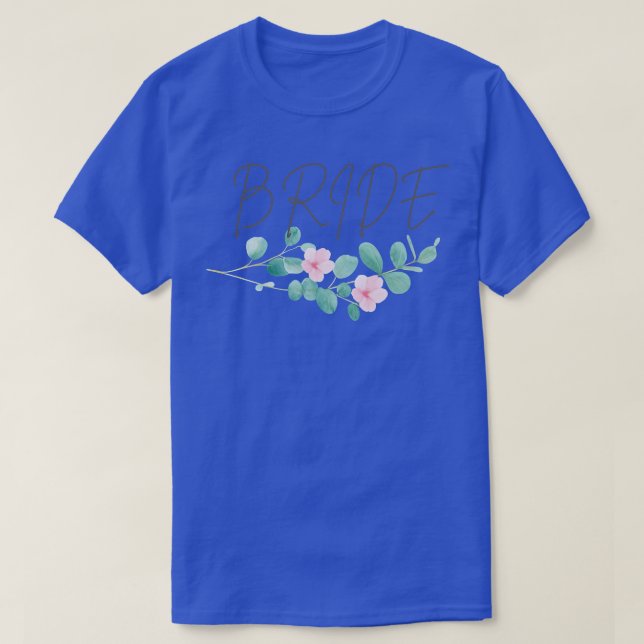Bride  Bachelorette Party Bridal  T Shirt (Design framsida)